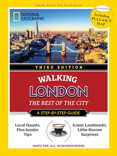 National Geographic Walking Guide: London 3rd Edition: The Best of the City von National Geographic
